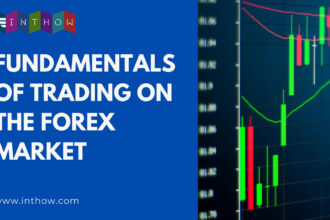 fundamentals of trading on forex market featured