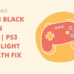 how to fix ps3 black screen error featured