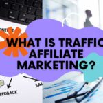 what is traffic affiliate marketing featured