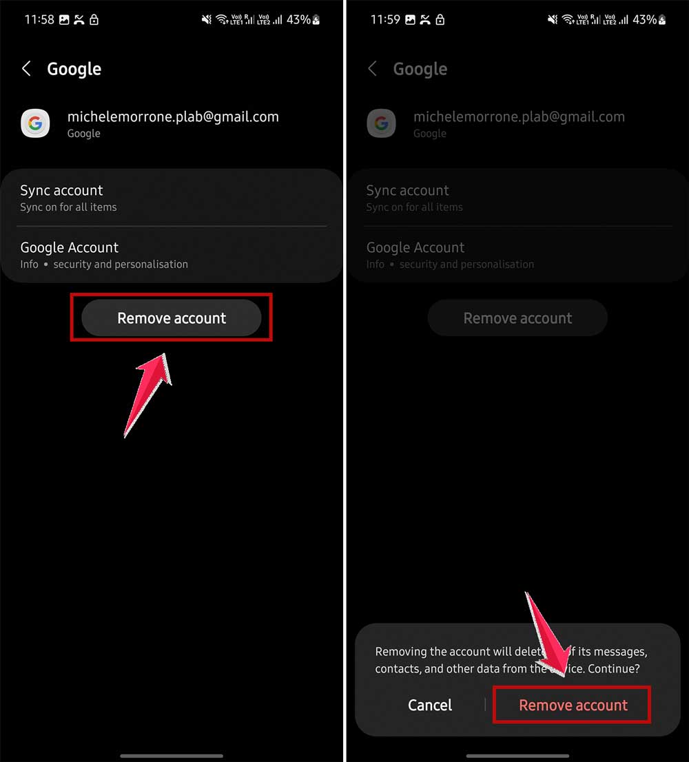 click on remove account and then click on remove account again to confirm in settings in android