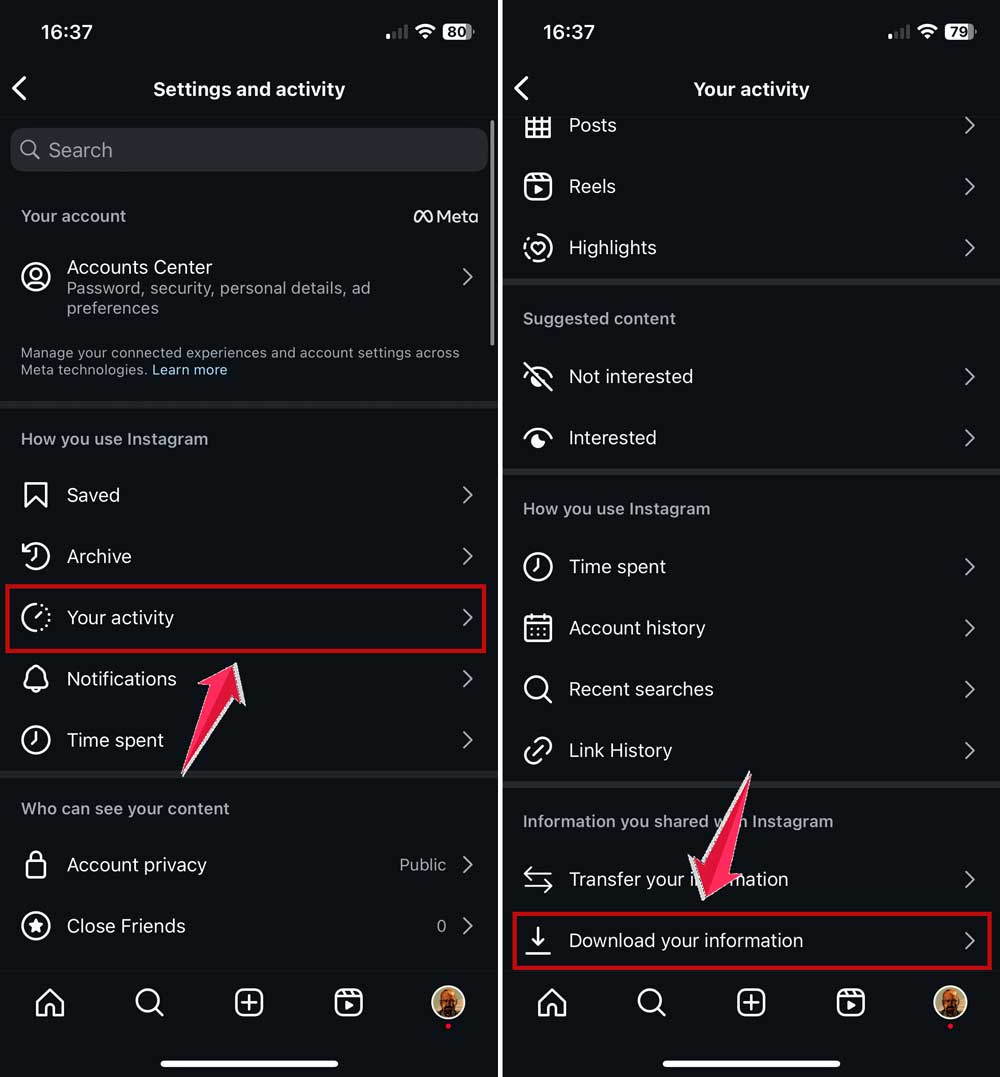 click on your activity and then download your information in instagram app in iphone