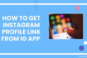 how to get instagram profile link from ig app featured