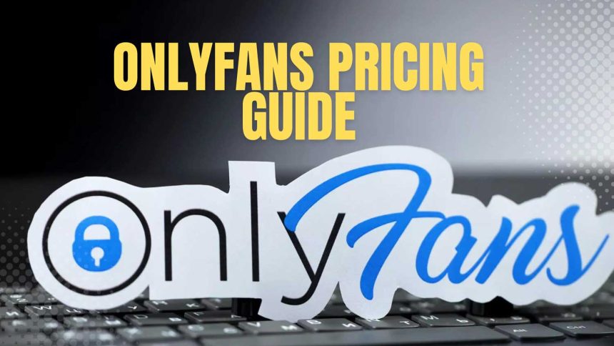 onlyfans pricing guide featured