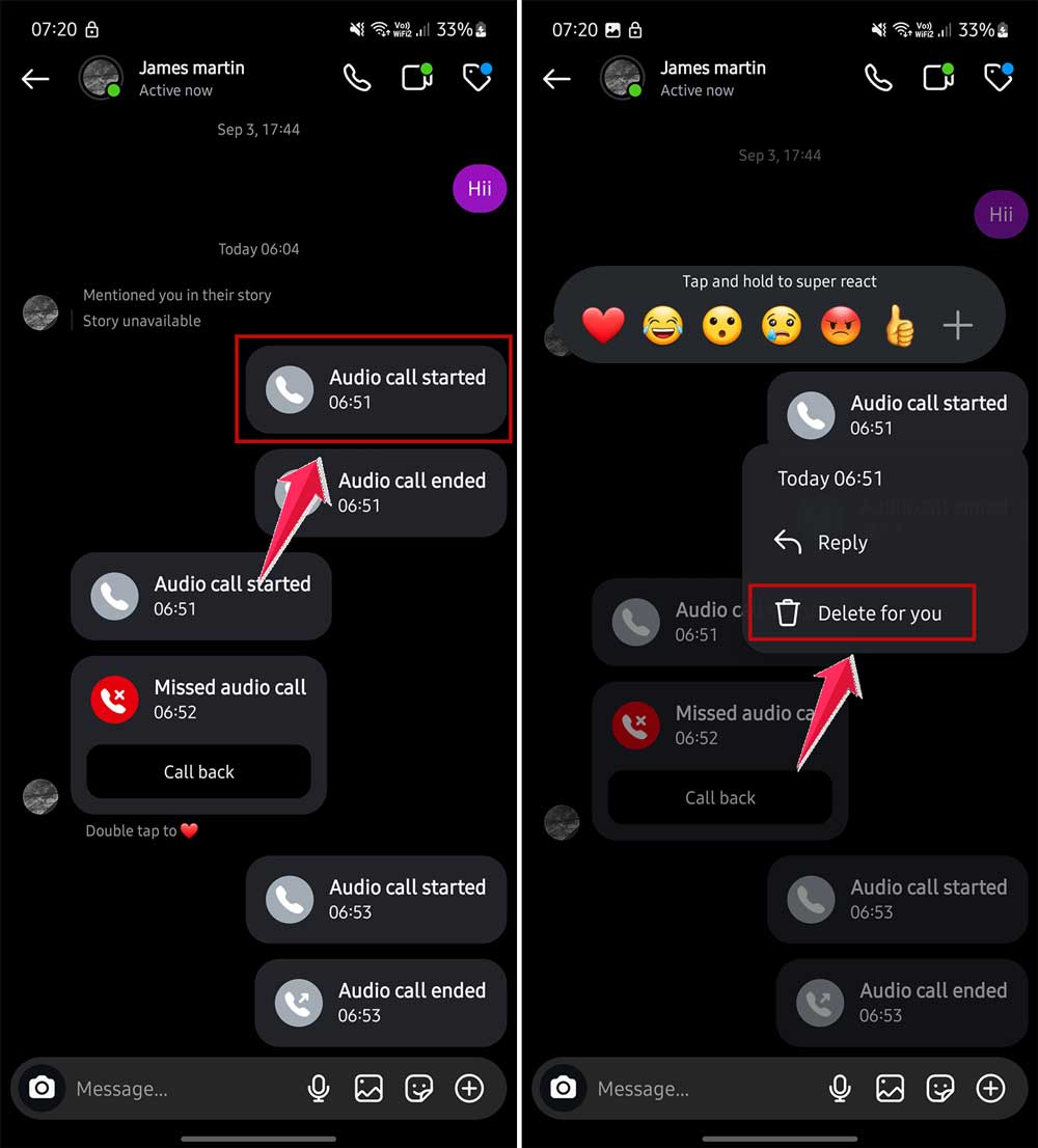 tap hold on a call and tap delete for you on instagram chat in app